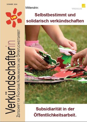 Verkündschafter:in Sommer 2024 / Ehrenamt und Pfarrgemeinde