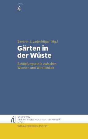 Cover Tagungsband Ökumenische Sommerakademie 2018 | Gärten in der Wüste. 