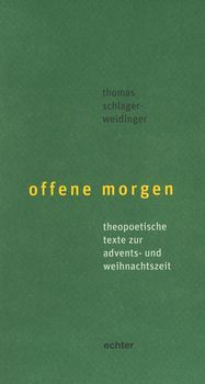 Cover 'Offene Morgen' | Advent und Weihnachten